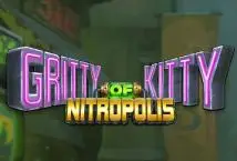 Gritty Kitty of Nitropolis